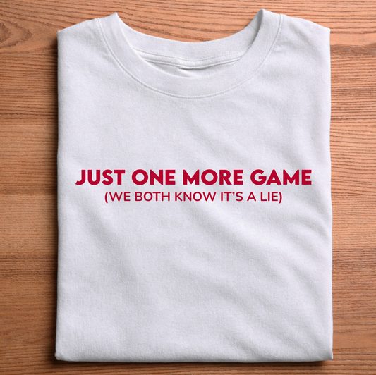 For gamers Who Say "One Last Game" at 3 AM