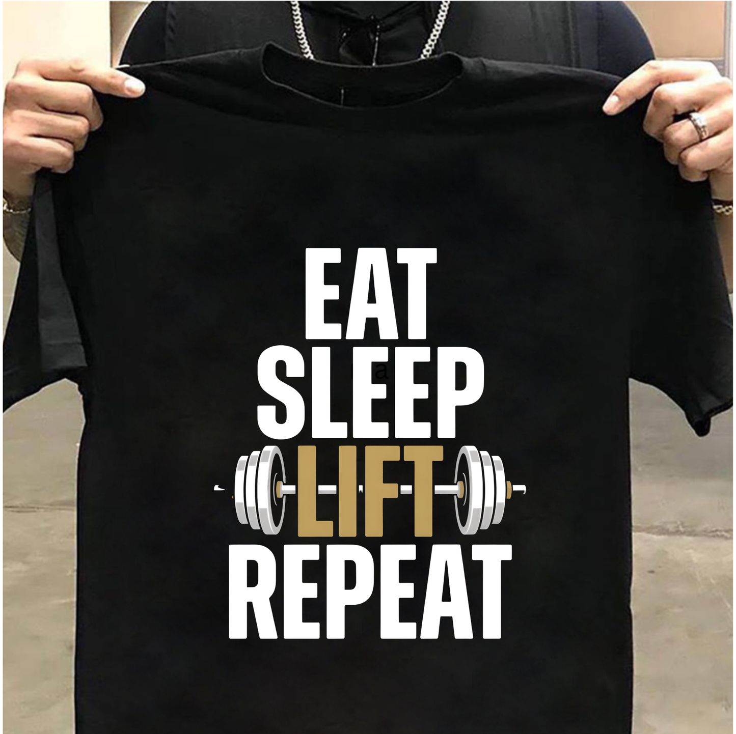 Eat Sleep Lift Repeat Gym T-Shirt – Motivational Fitness Tee for Men & Women