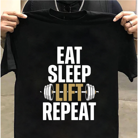 Eat Sleep Lift Repeat Gym T-Shirt – Motivational Fitness Tee for Men & Women