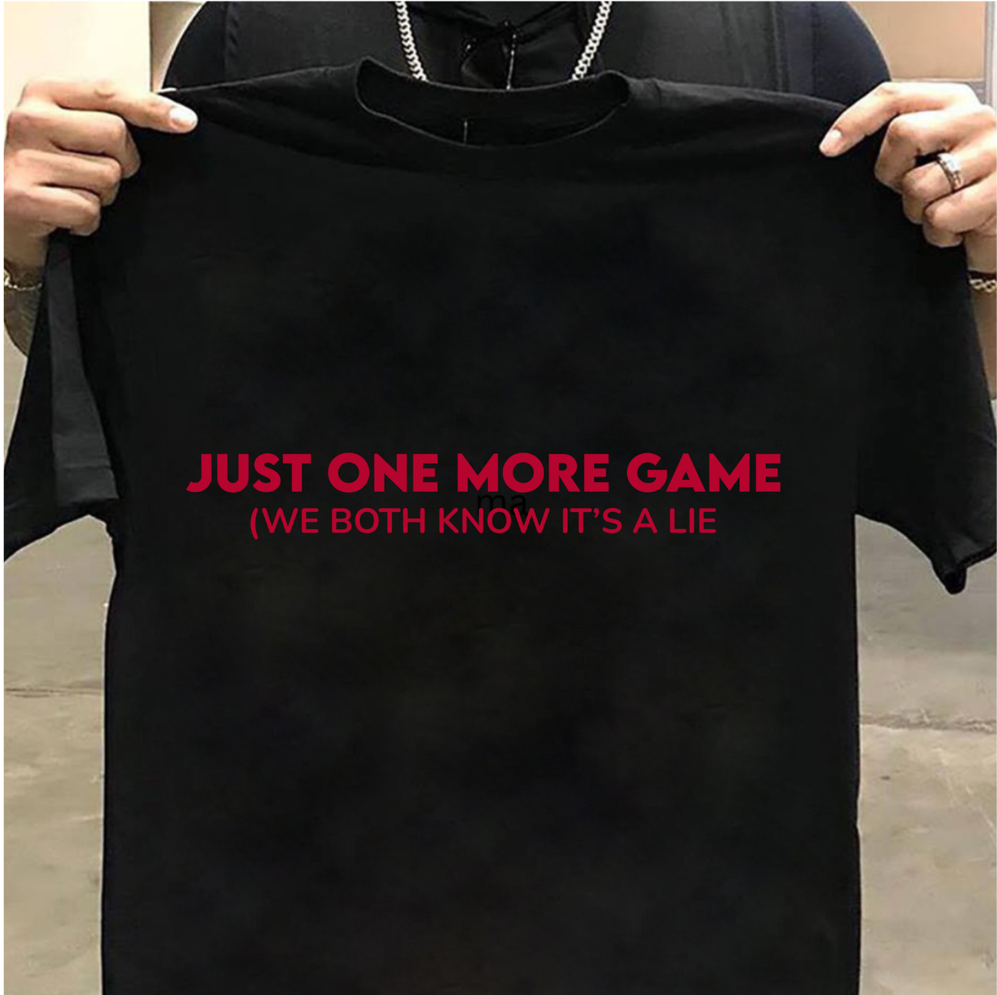 Funny Gaming T-Shirt for Gamers – “Just One More Game