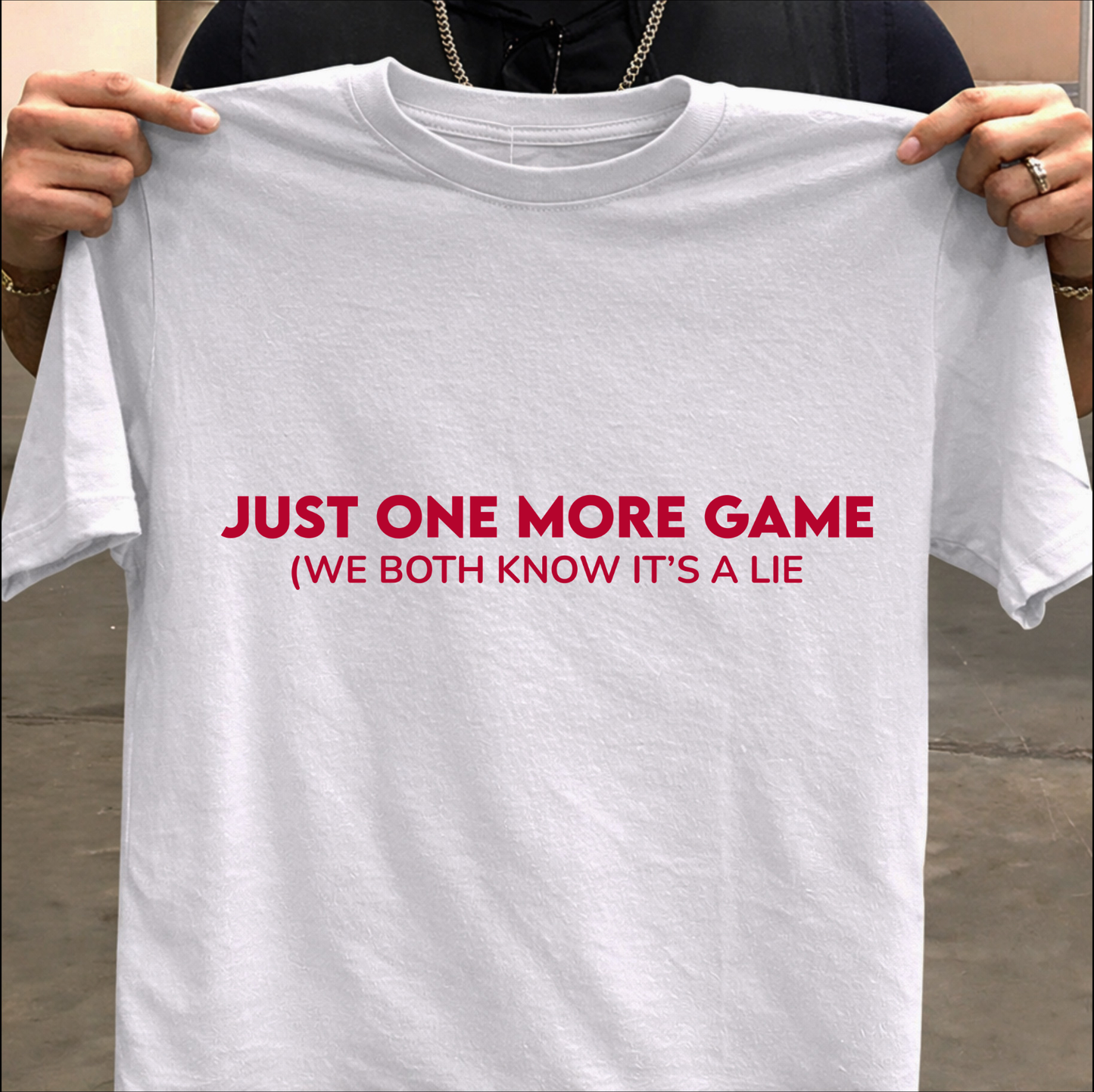 Funny Gaming T-Shirt for Gamers – “Just One More Game
