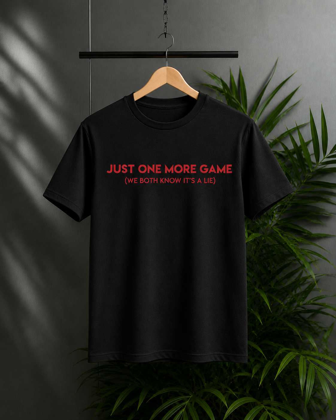 For gamers Who Say "One Last Game" at 3 AM